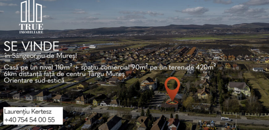 Casă 110m² + spațiu com 90m², teren 420m², Sângeorgiu de Mureș!