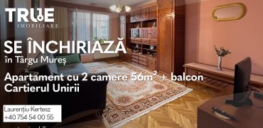 Ap. cu 2 camere de închiriat – Cartier Unirii, Târgu Mureș
