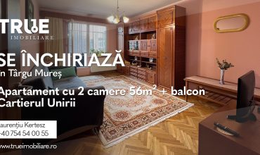 Ap. cu 2 camere de închiriat – Cartier Unirii, Târgu Mureș